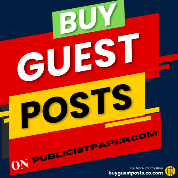 Buy guest posts Publicistpaper.com