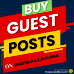 Buy Guest Post on Buzballs.com