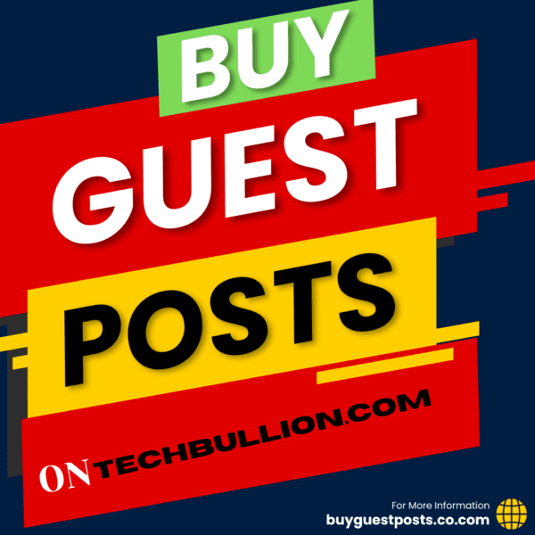 Buy guest post on Techbullion.com