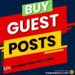Buy Guest Post on Streetseasy.org